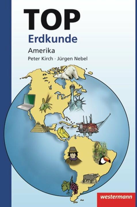 Produktbild Topographische Arbeitshefte: TOP Amerika (Deutsch, Peter Kirch, 1997)