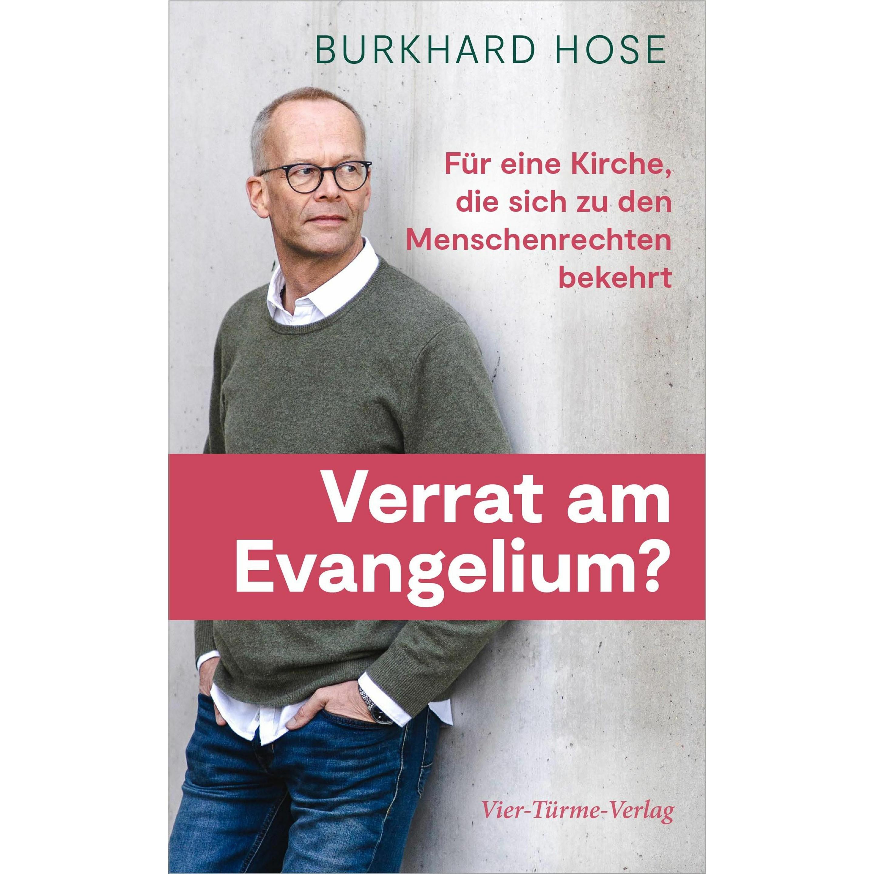 Verrat am Evangelium?, Sachbücher von Burkhard Hose