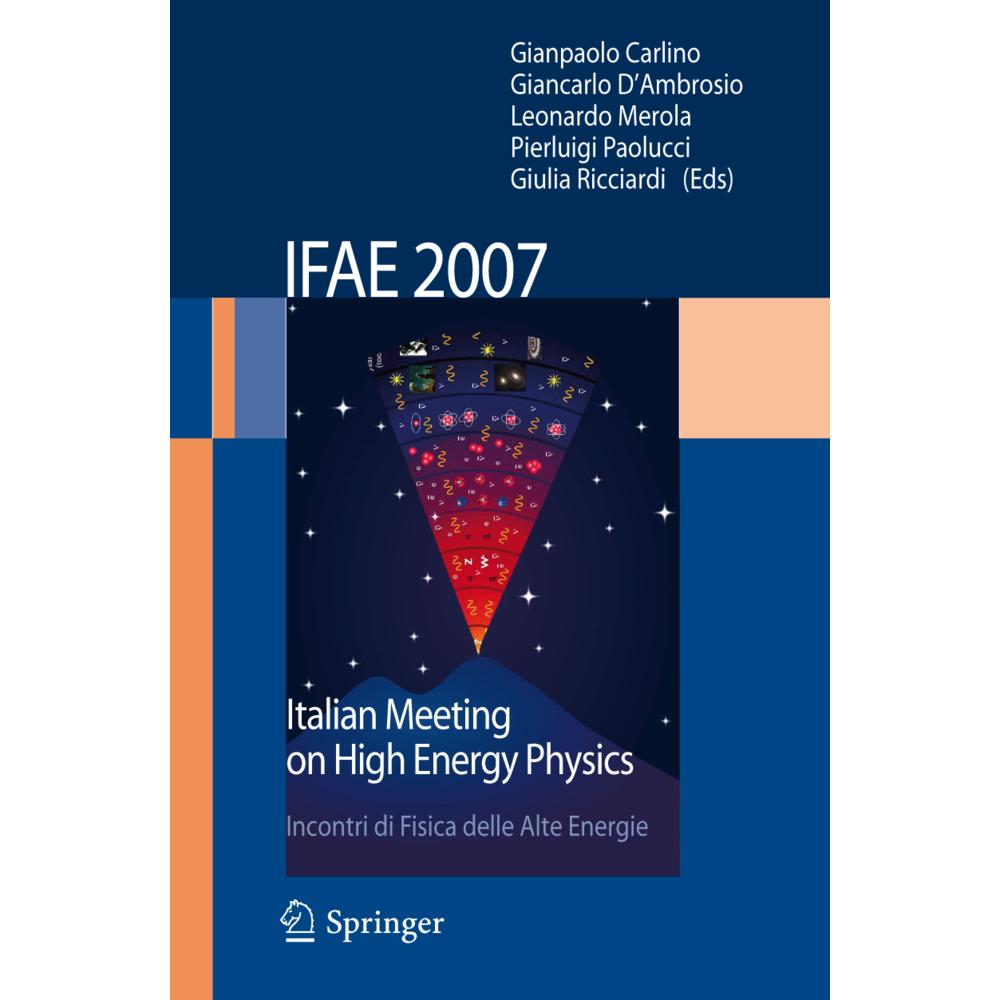 IFAE 2007, Fachbücher von G. D'Ambrosio, G. Ricciardi, P. Paolucci, L. Merola, G. Carlino