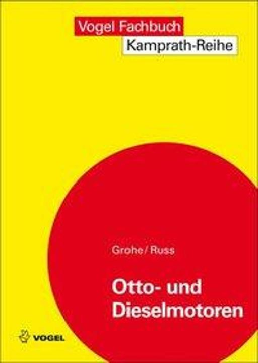 Produktbild Otto- und Dieselmotoren (Deutsch, Gerald Russ, Heinz Grohe, 2014)