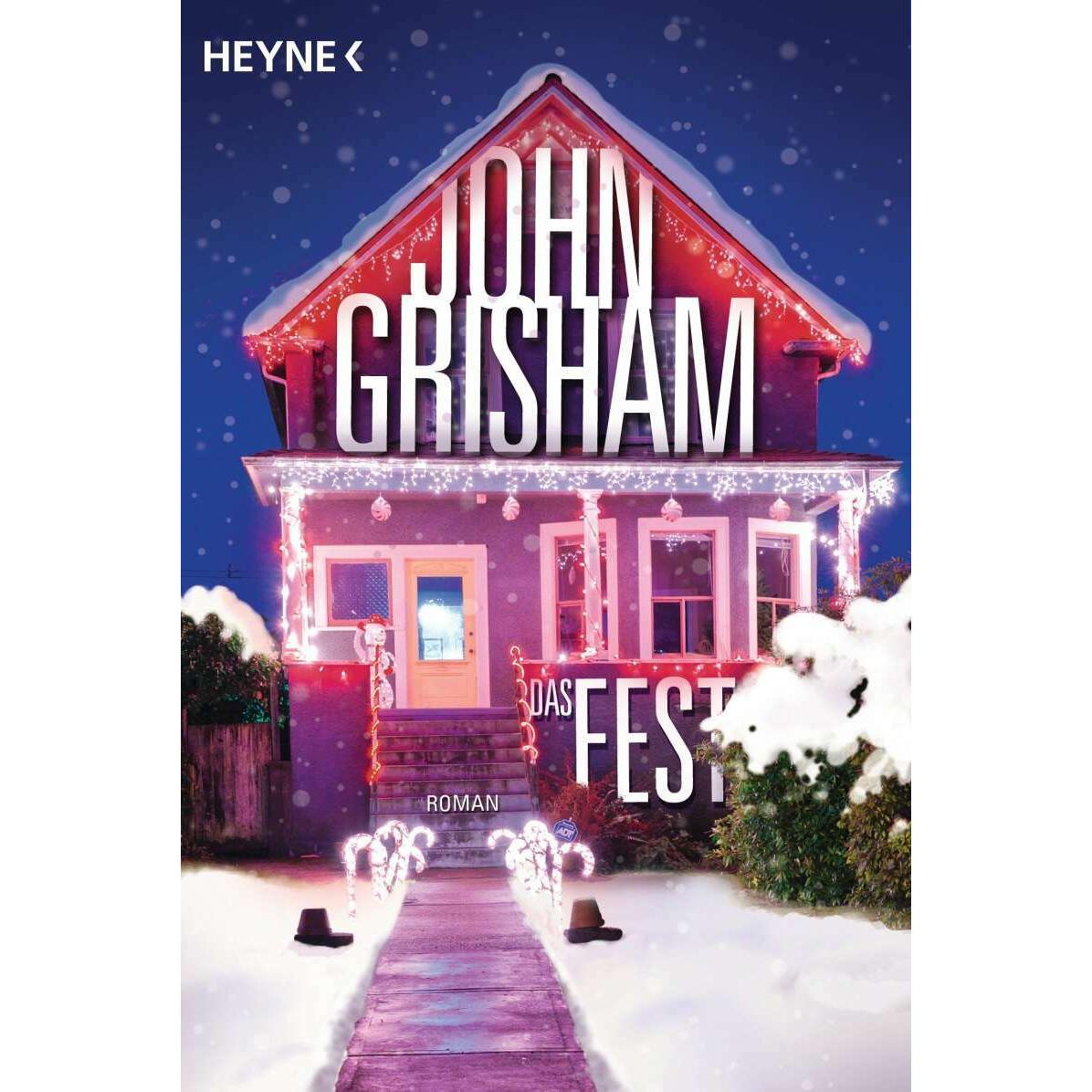Das Fest, Belletristik von John Grisham