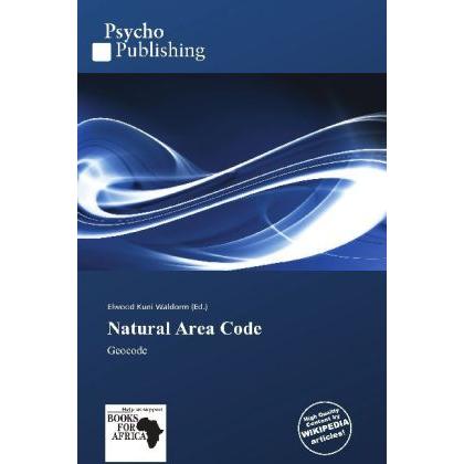 Natural Area Code, Fachbücher von Elwood Kuni Waldorm