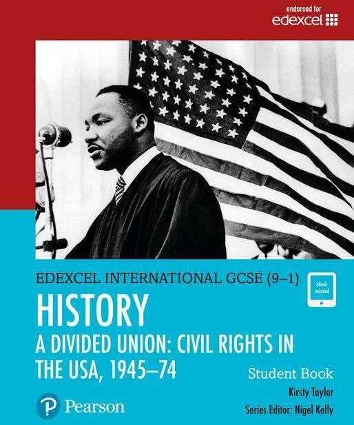 Produktbild Pearson Edexcel International GCSE (9-1) History: A Divided Union: Civil Rights in the USA, 1945?74 (Englisch, Kirsty Taylor, 2017)