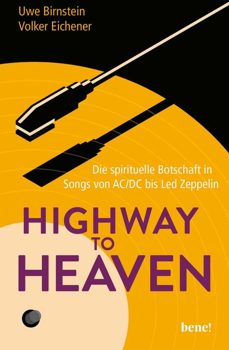 Produktbild Bene Highway to Heaven (Deutsch, Volker Eichener, Uwe Birnstein, 2024)