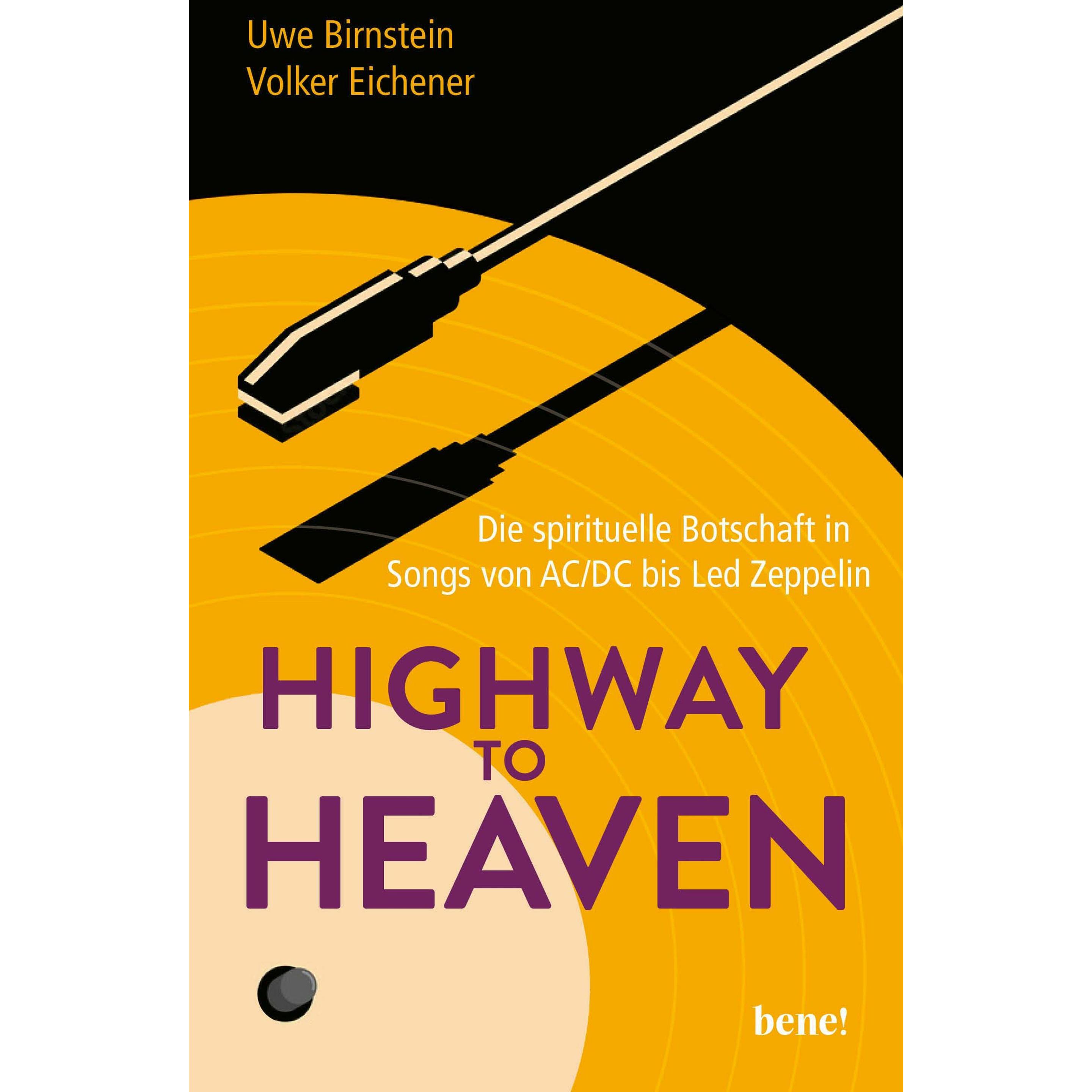 Highway to Heaven, Sachbücher von Uwe Birnstein, Volker Eichener