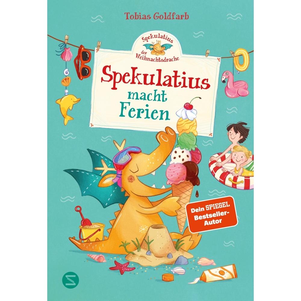 Spekulatius, der Weihnachtsdrache. Spekulatius macht Ferien, Kinderbücher von Tobias Goldfarb