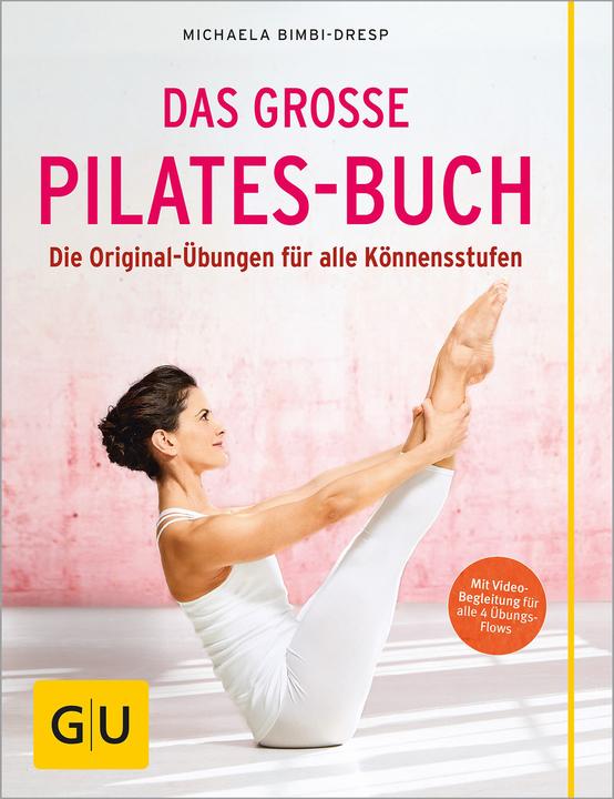 Produktbild Das grosse Pilates-Buch (Deutsch, Michaela Bimbi-Dresp, 2016)
