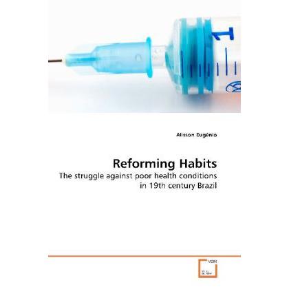 Reforming Habits, Fachbücher