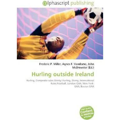 Hurling outside Ireland, Ratgeber