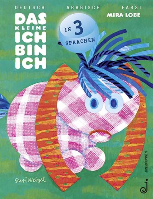 Produktbild Das kleine Ich bin ich (Deutsch, Mira Lobe, 2016)