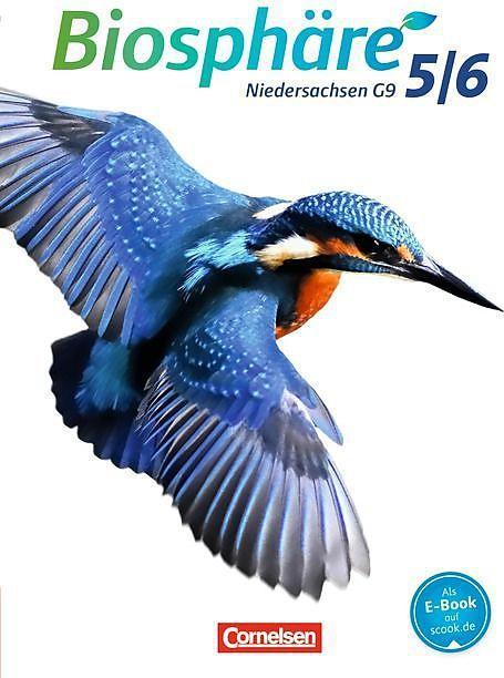 Produktbild Biosphäre 5./6. Schuljahr. G9. Schülerbuch. NI (Deutsch, Andreas Bauer, Anke Meisert, Anne-Kathrin Dierschke, Lutz Jaeger, Peter Emmler, 2015)