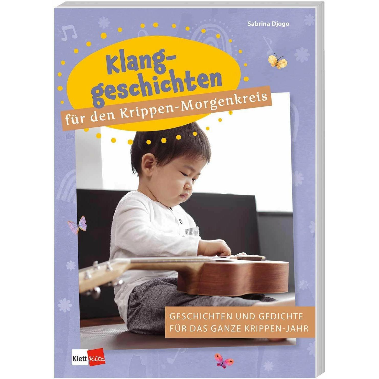 Djogo:Klanggeschichten für den Krippen-, Sachbücher von Sabrina Djogo