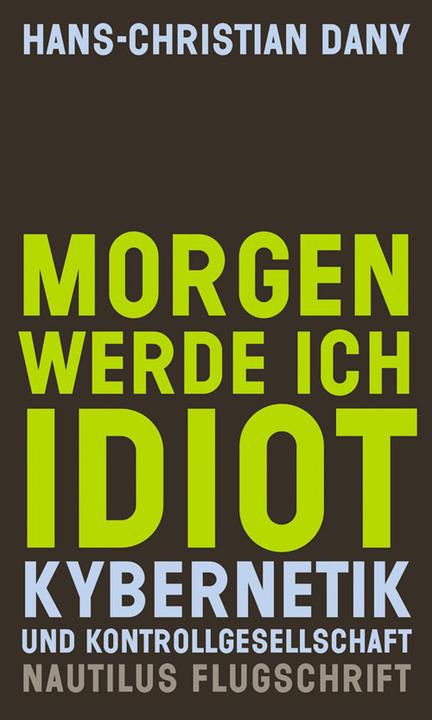 Produktbild Morgen werde ich Idiot (Deutsch, 2013)
