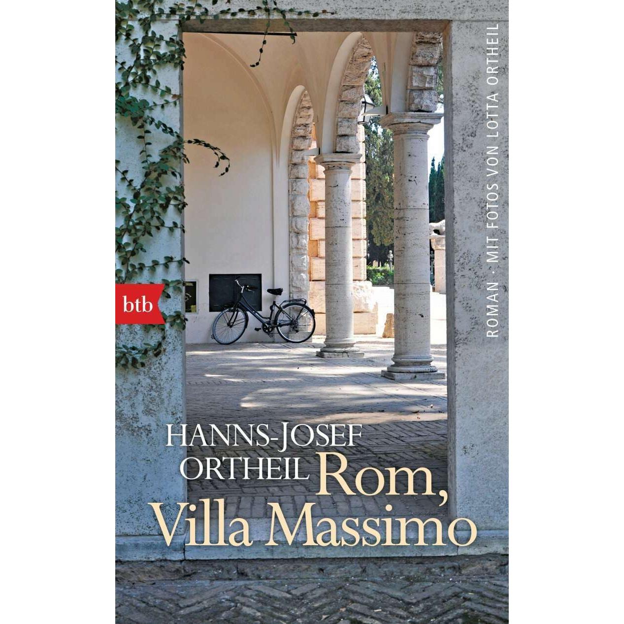 Rom, Villa Massimo, Belletristik von Hanns-Josef Ortheil