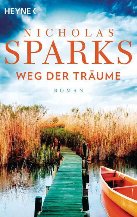 Image du produit Weg der Träume (Allemand, Nicholas Sparks, 2011)