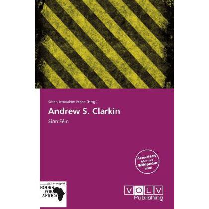 Thumbnail - Andrew S. Clarkin, Fachbücher von Sören J. Ethan