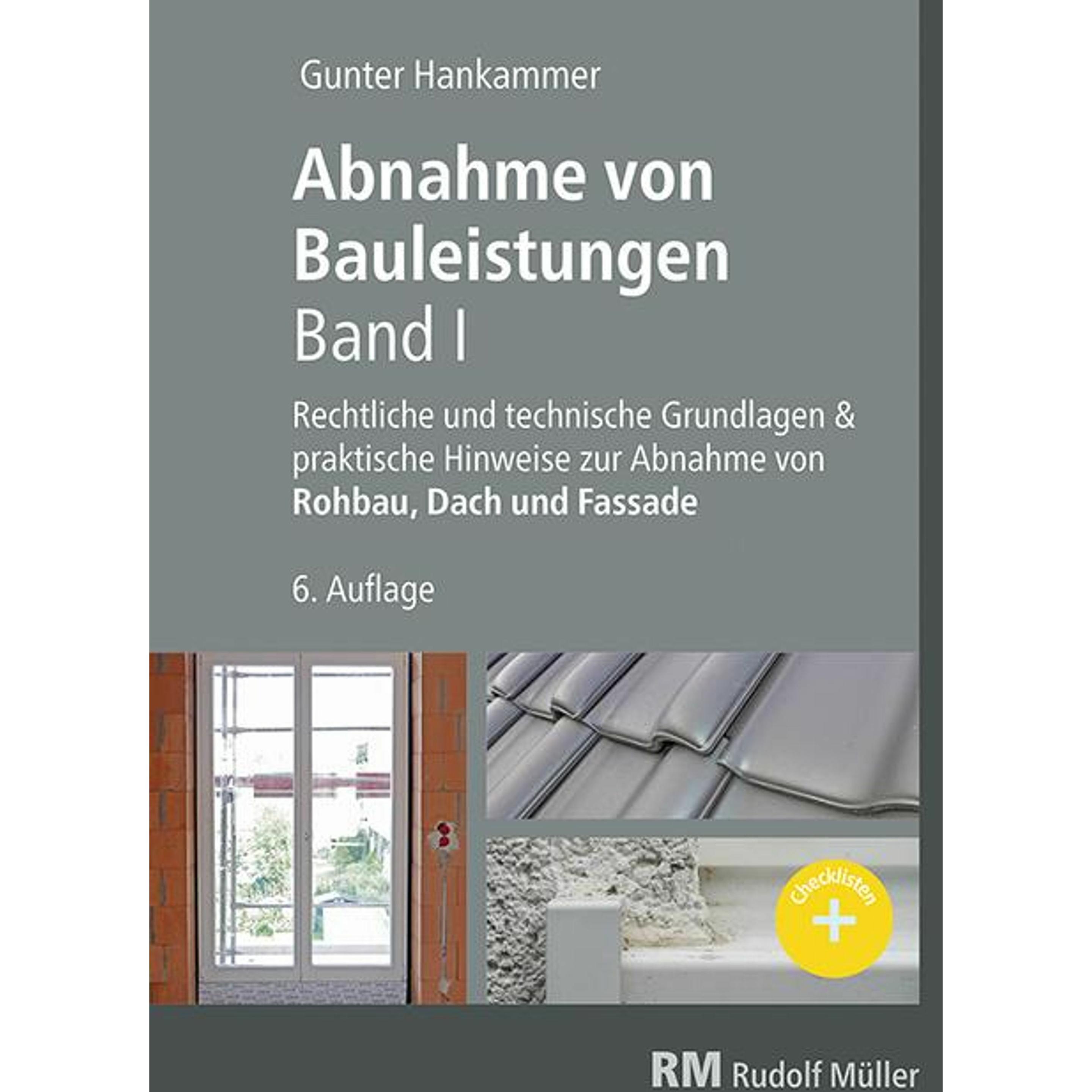 Thumbnail - Abnahme von Bauleistungen- 6. A. Band I, Fachbücher von Gunter Hankammer