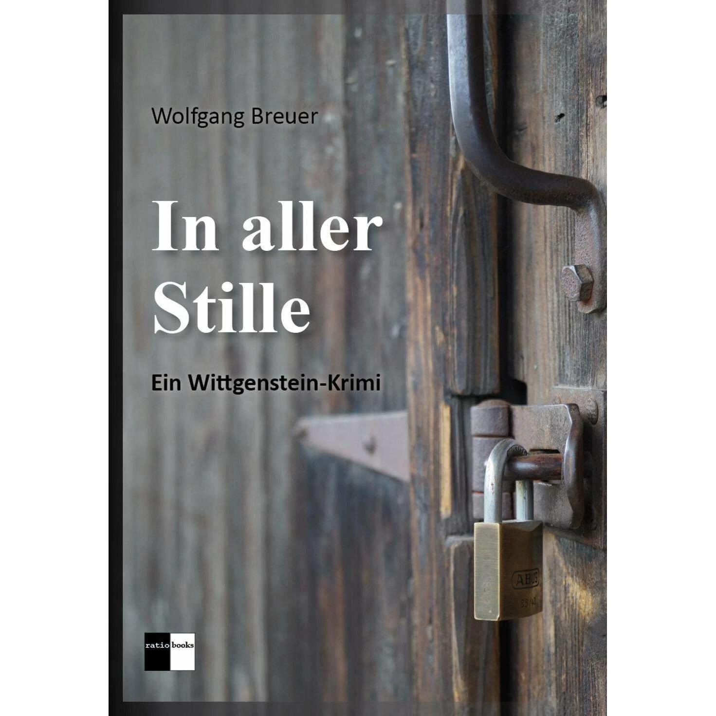 In aller Stille, Belletristik von Wolfgang Breuer