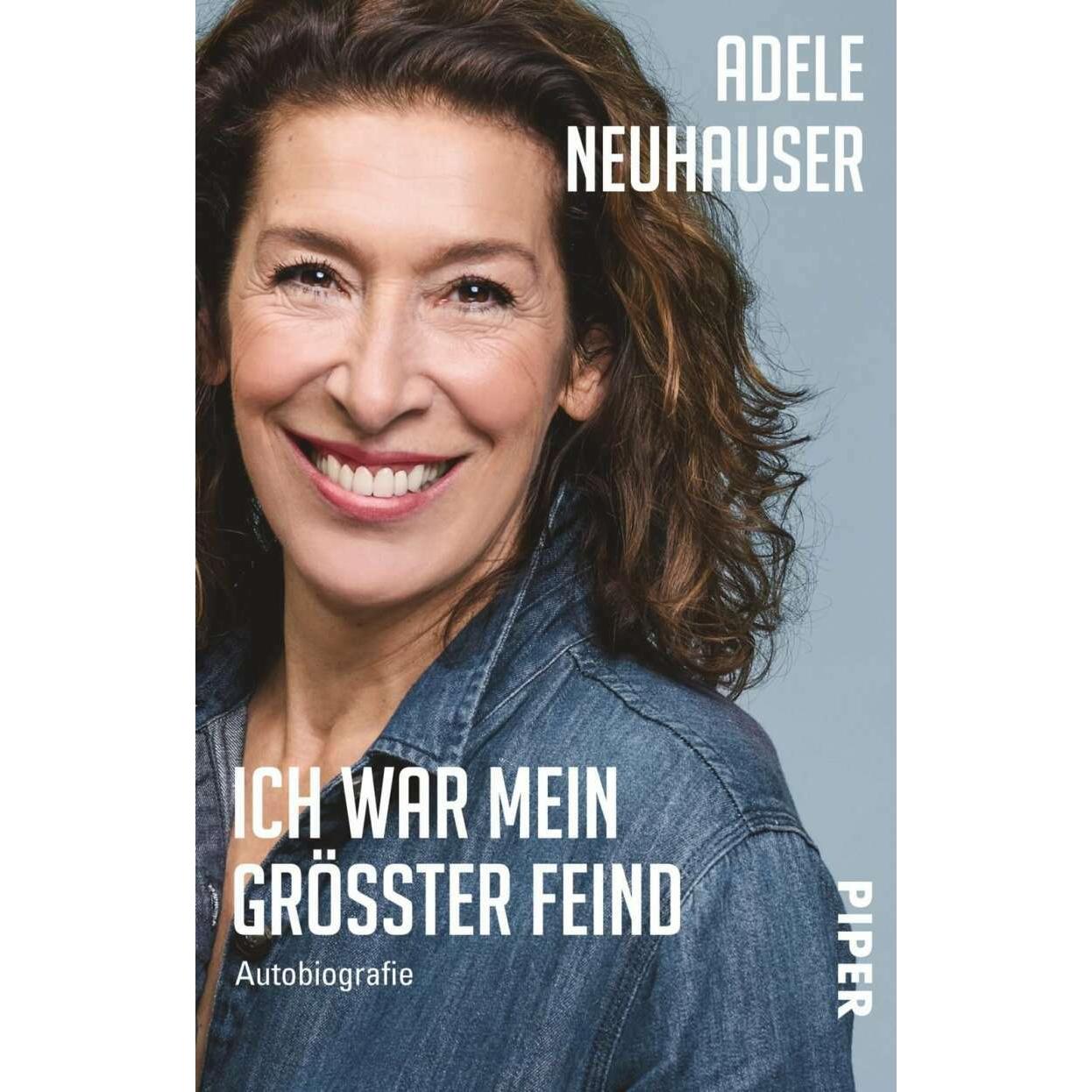 Ich war mein grösster Feind, Belletristik von Adele Neuhauser