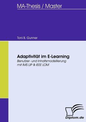 Produktbild Adaptivität im E-Learning (Deutsch, Toni B. Gunner, 2008)