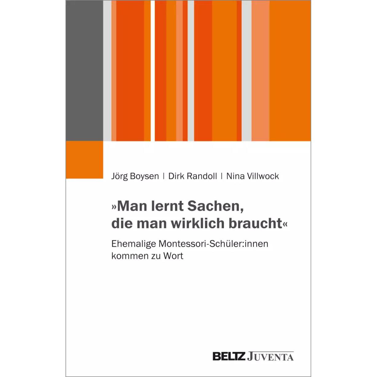 »Man lernt Sachen, die man wirklich braucht«, Fachbücher von Jörg Boysen, Nina Villwock, Dirk Randoll