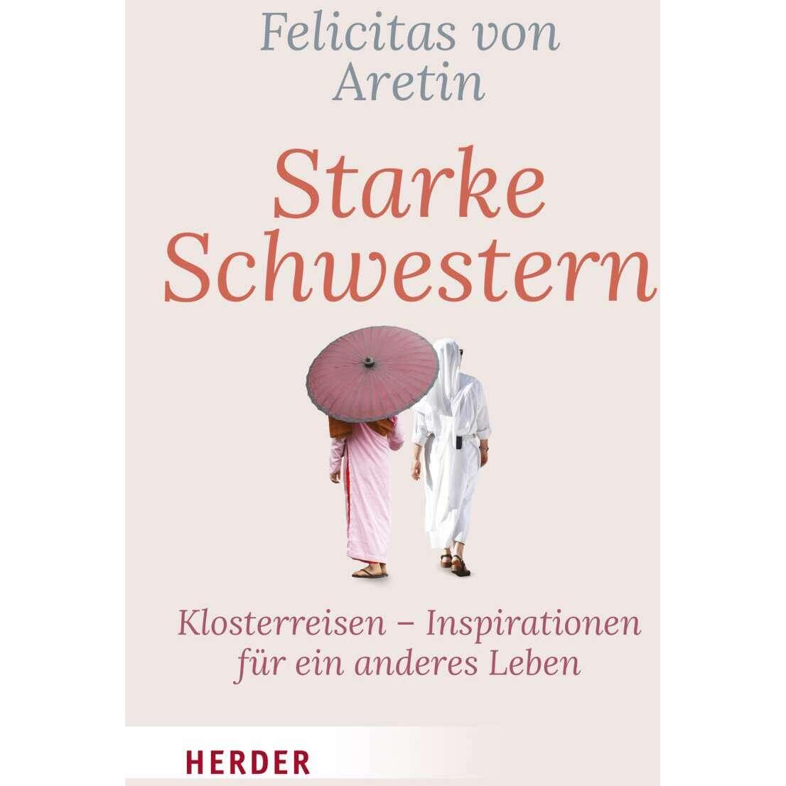 Thumbnail - Starke Schwestern, Fachbücher von Felicitas von Aretin
