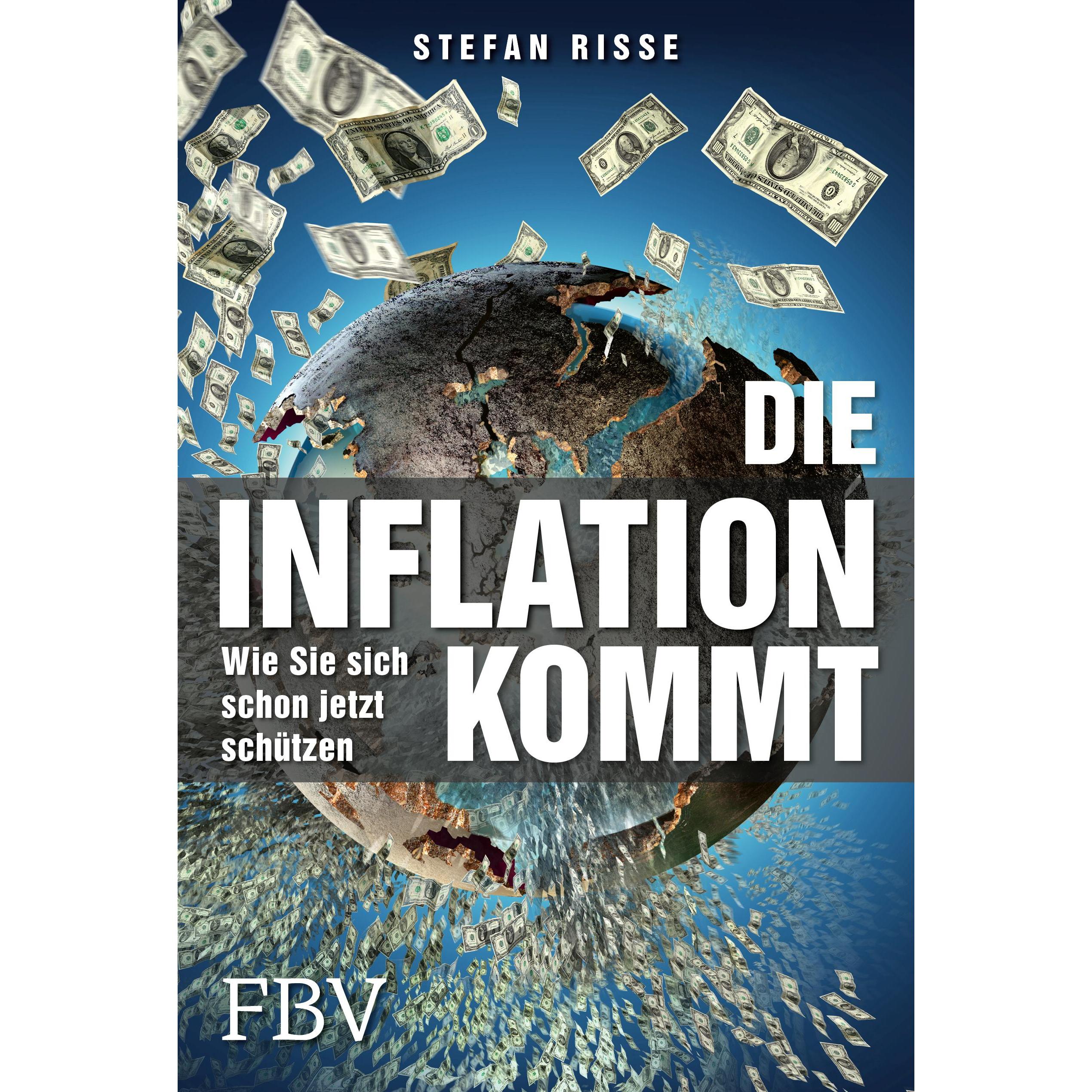 Die Inflation kommt, Fachbücher von Stefan Risse