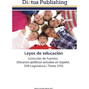 Leyes de educación, Fachbücher von Andrés Santana Muñoz