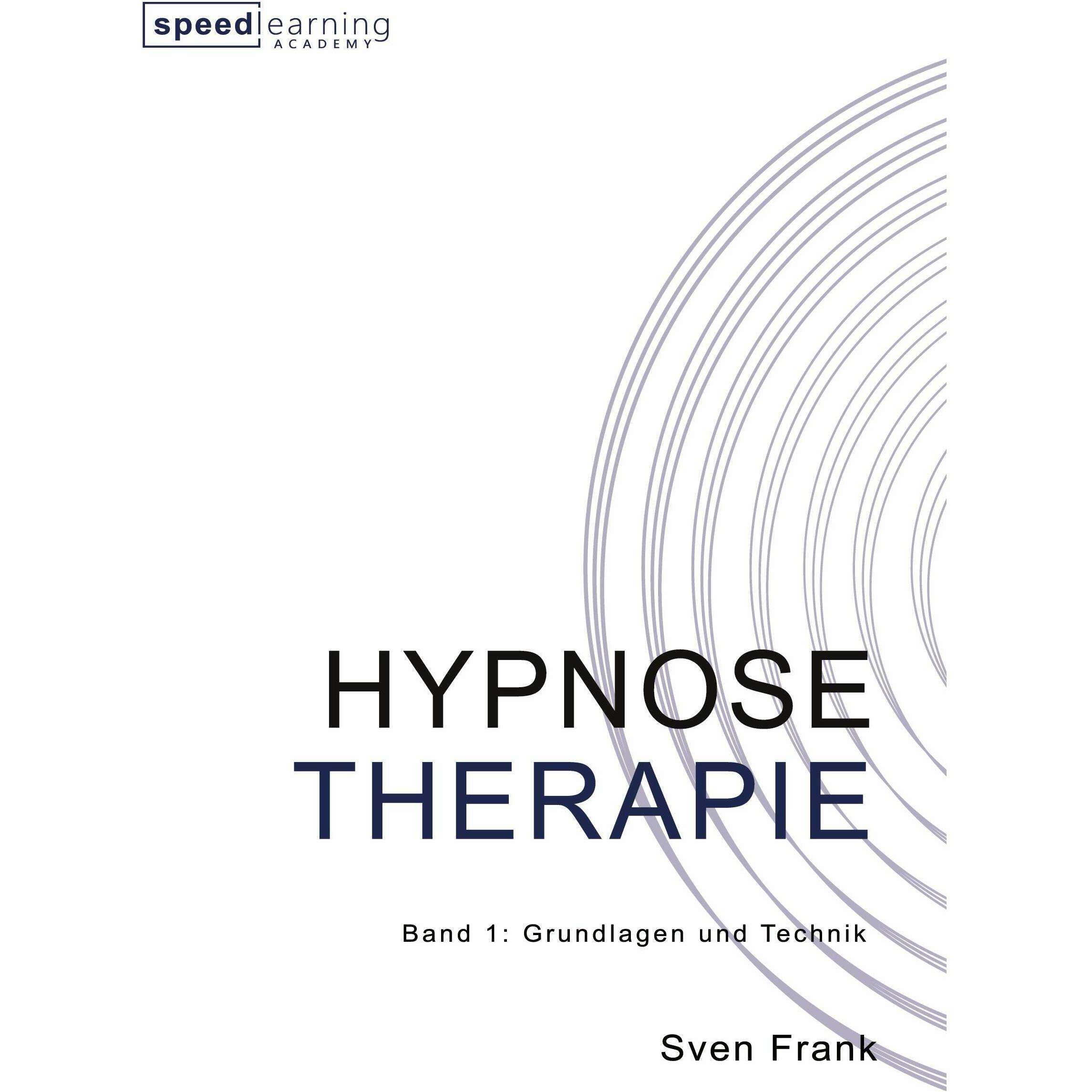Hypnose Therapie, Ratgeber von Sven Frank