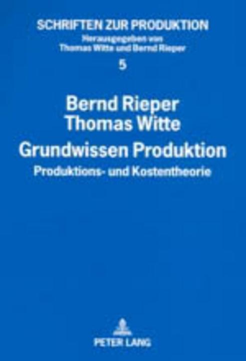Energie-Label Grundwissen Produktion (Deutsch, Bernd Rieper, Thomas Witte, 2005)