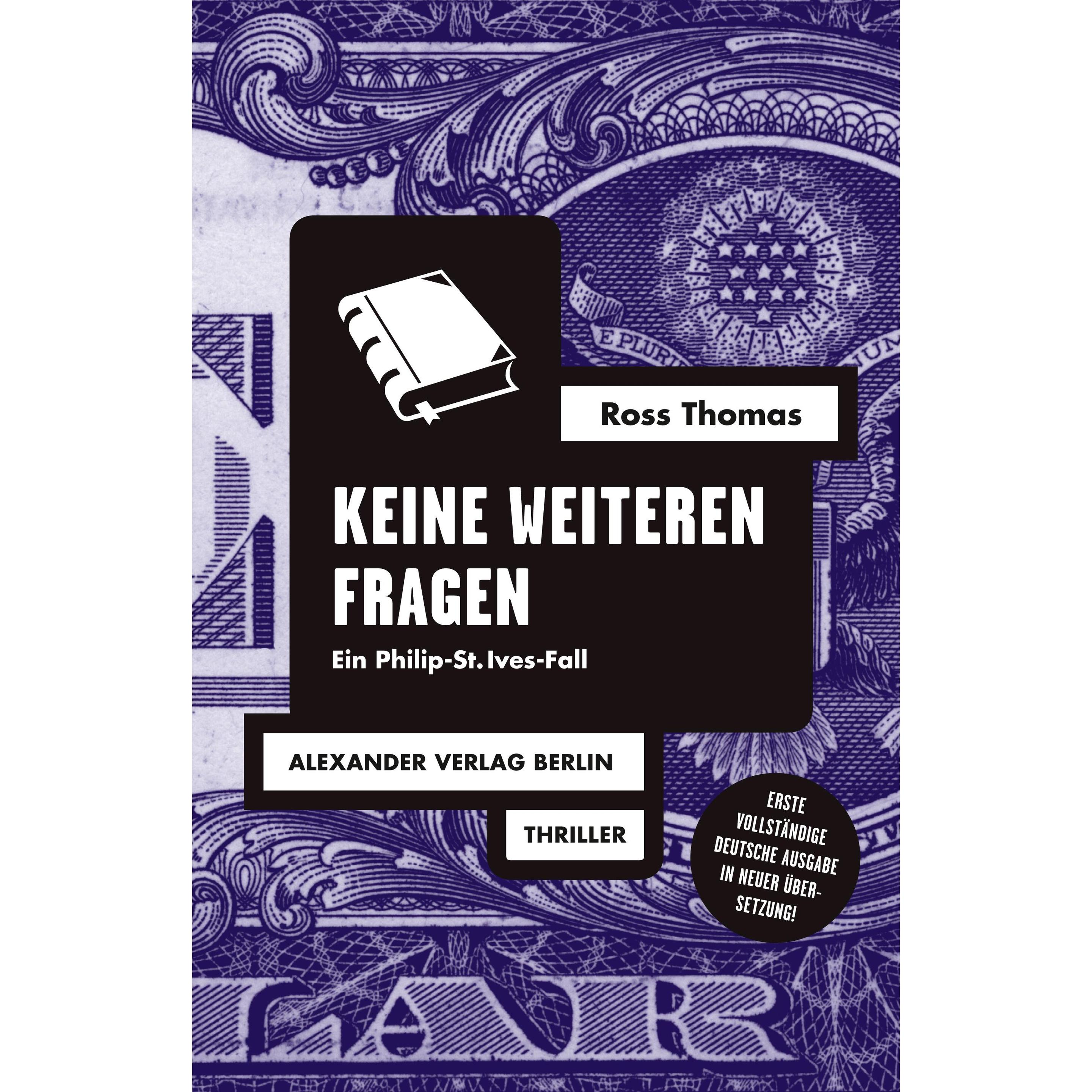 Keine weiteren Fragen, Belletristik von Ross Thomas, Gisbert Haefs, Marilena Savino, Henner Löffler
