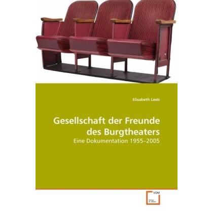 Gesellschaft der Freunde des Burgtheaters, Fachbücher