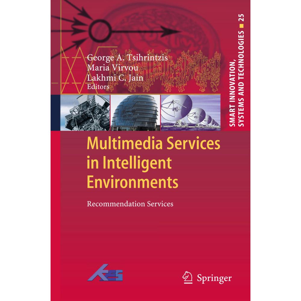 Multimedia Services in Intelligent Environments, Fachbücher von Maria Virvou, Lakhmi C Jain, George A Tsihrintzis