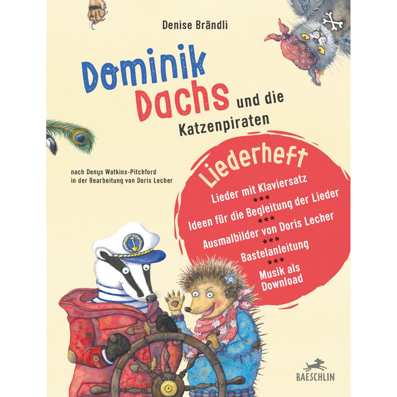 Liederheft Dominik Dachs und die Katzenpiraten, Kinderbücher von Denise Brändli, Doris Lecher