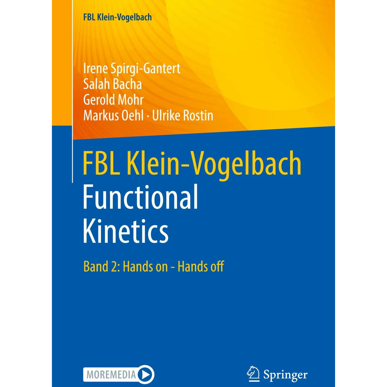FBL Klein Vogelbach Functional Kinetics, Fachbücher von Gerold Mohr, Salah Bacha, Irene Spirgi-Gantert, Markus Oehl