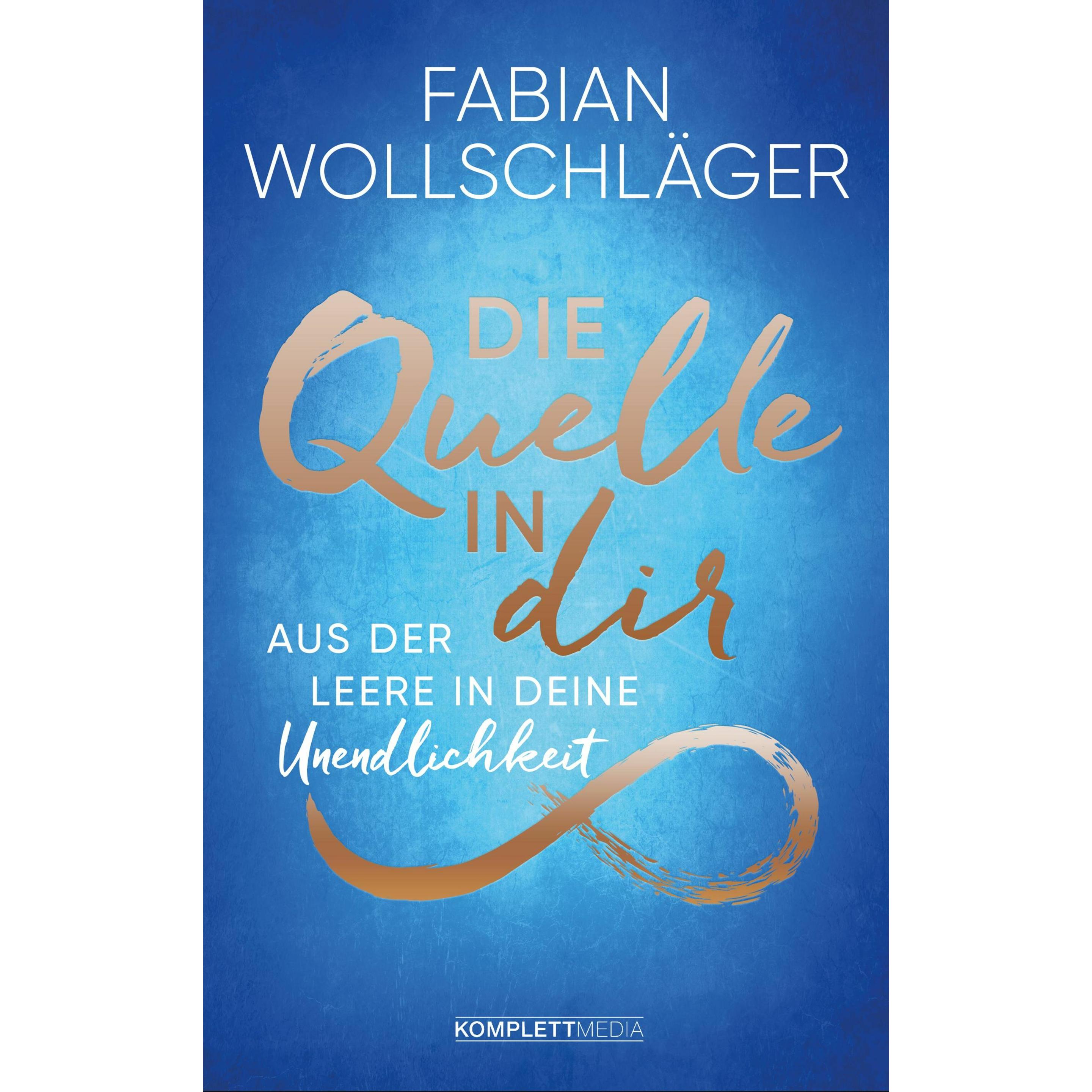 Die Quelle in dir, Sachbücher von Fabian Wollschläger