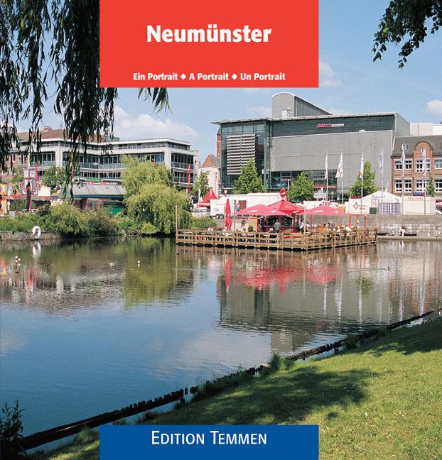 Produktbild Neumünster (Deutsch, Englisch, Französisch, David Skevington, Elisabeth Dumontier, Hildegard Skevington, Werner Scharnweber, 2006)
