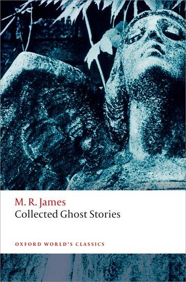 Actual product image Collected Ghost Stories (M. R. James, Darryl Jones, English)