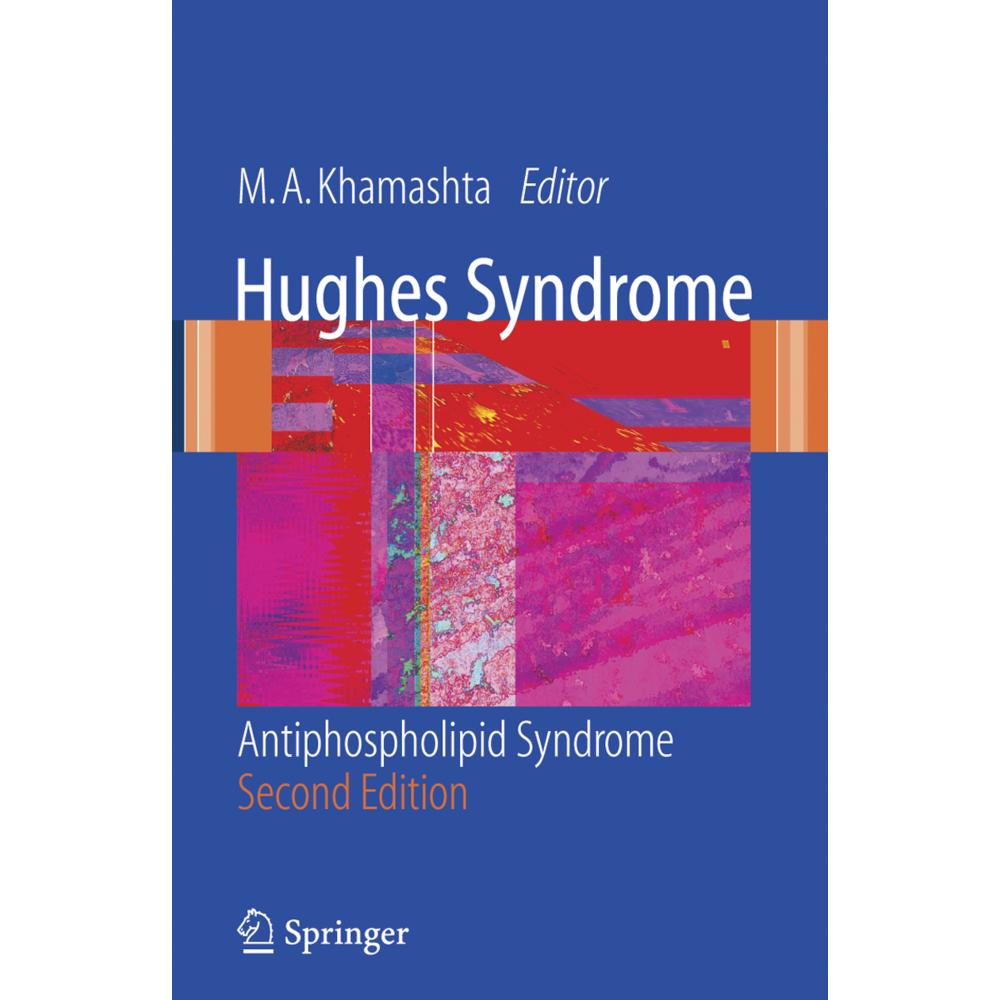 Hughes Syndrome, Fachbücher von Munther A. Khamashta