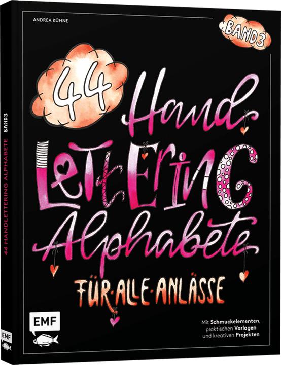 Handlettering 44 Alphabete – Für alle Anlässe – Band 3 (Deutsch, Andrea Kühne, 2021)