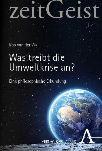 Image du produit van der Wal:Was treibt die Umweltkrise (Allemand, Koo van der Wal, 2023)