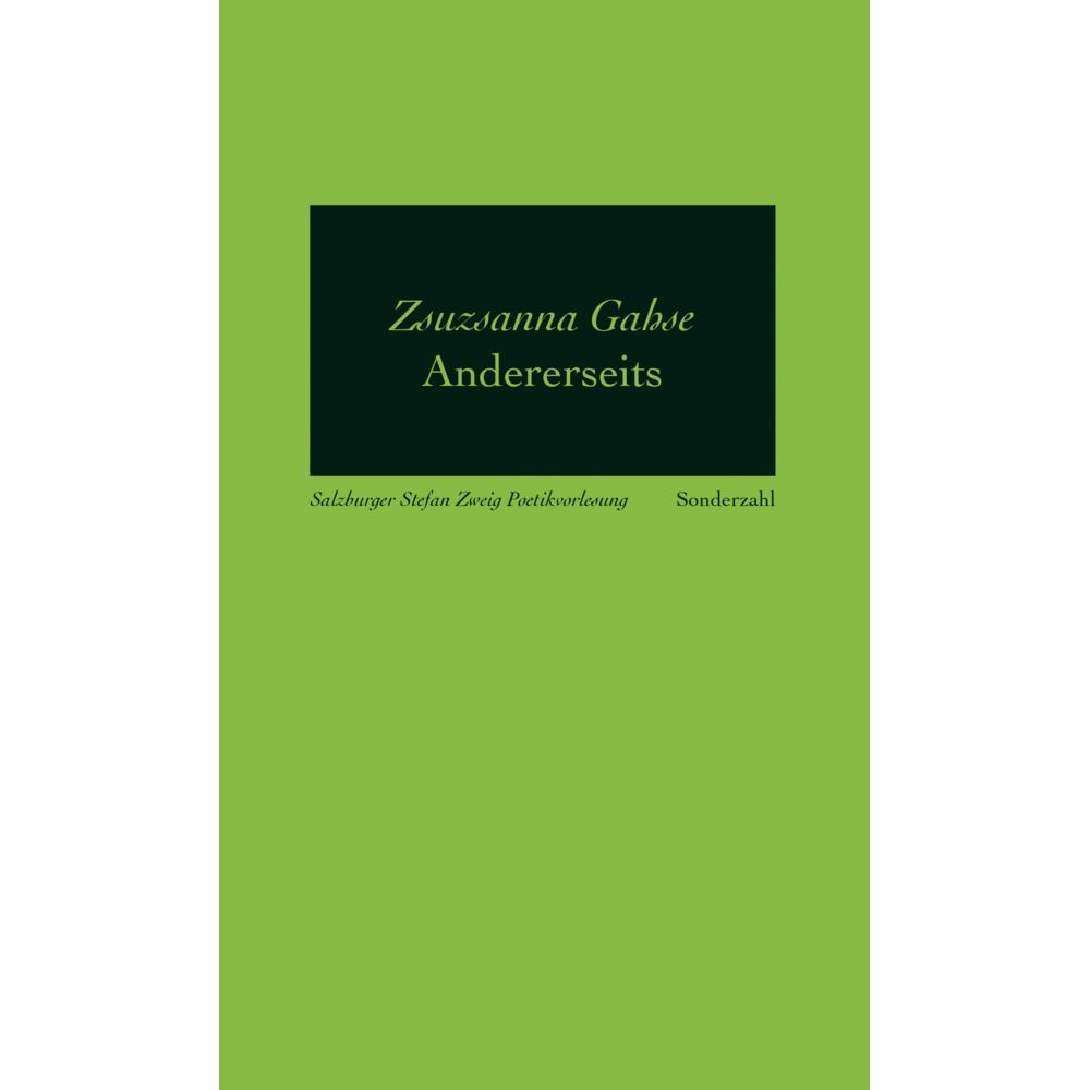 Andererseits, Belletristik von Zsuzsanna Gahse