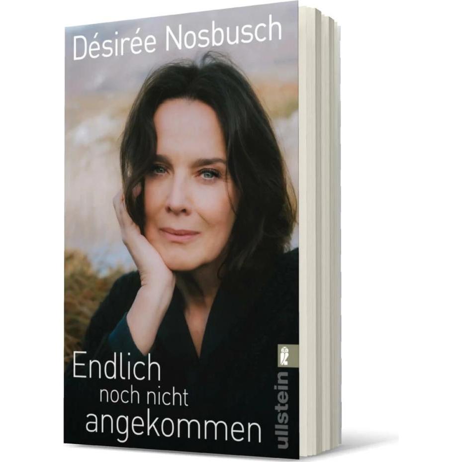 Endlich noch nicht angekommen, Sachbücher von Désirée Nosbusch