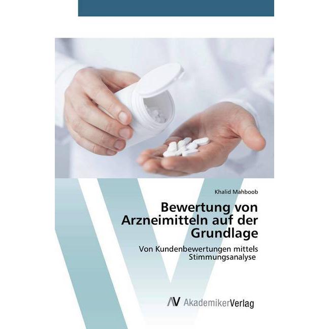 Bewertung von Arzneimitteln auf der Grundlage, Fachbücher von Khalid Mahboob