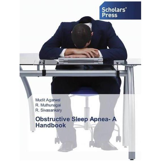 Obstructive Sleep Apnea- A Handbook, Fachbücher von R. Muthunagai, Mudit Agarwal, R. Sivasankary