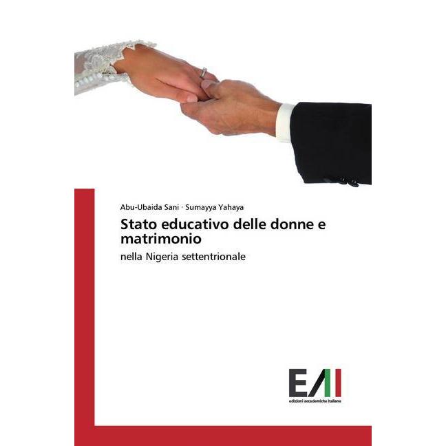 Stato educativo delle donne e matrimonio, Ratgeber von Sumayya Yahaya, Abu-Ubaida Sani