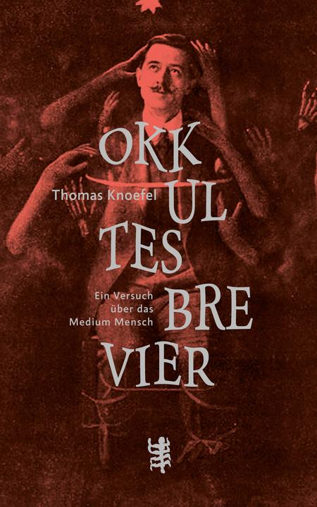 Produktbild Okkultes Brevier (Deutsch, Thomas Knoefel, 2019)