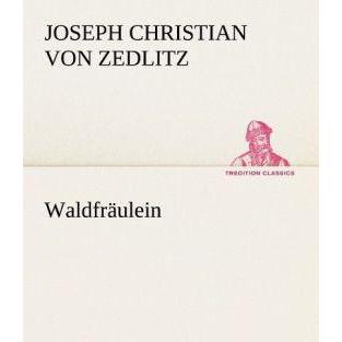 Waldfräulein, Belletristik
