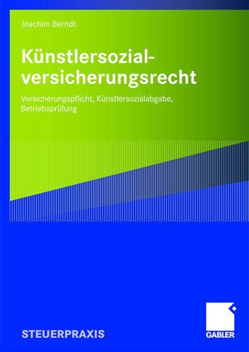 Produktbild Künstlersozialversicherungsrecht (Deutsch, Joachim Berndt, 2008)