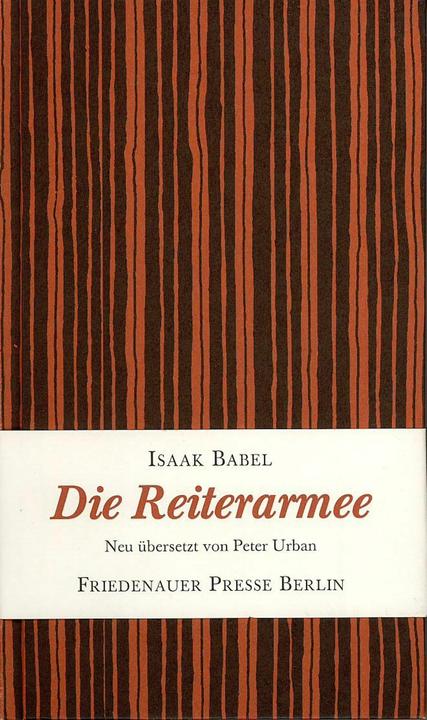 Produktbild Die Reiterarmee (Deutsch, Isaak Babel, Peter Urban, 2006)